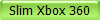 Slim Xbox 360